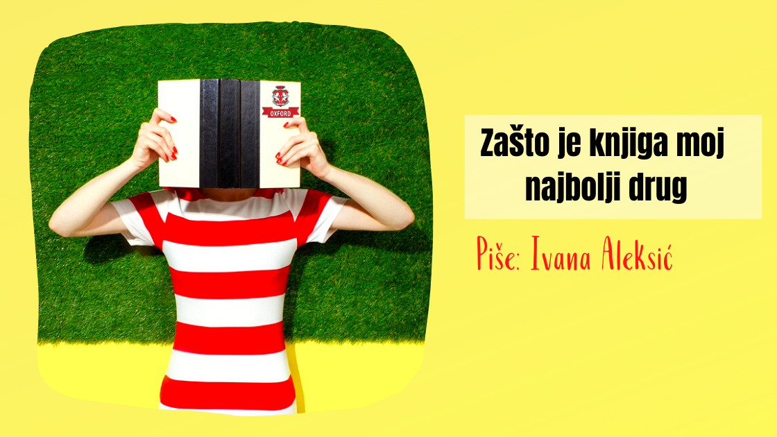 Zašto je knjiga moj najbolji drug