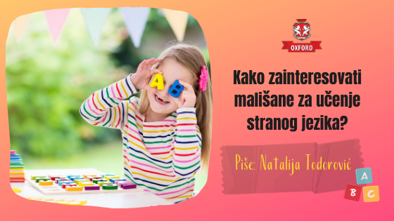 Kako zainteresovati mališane za učenje stranog jezika?