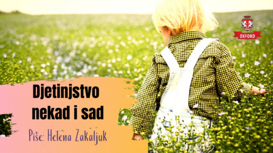 Djetinjstvo nekad i sad